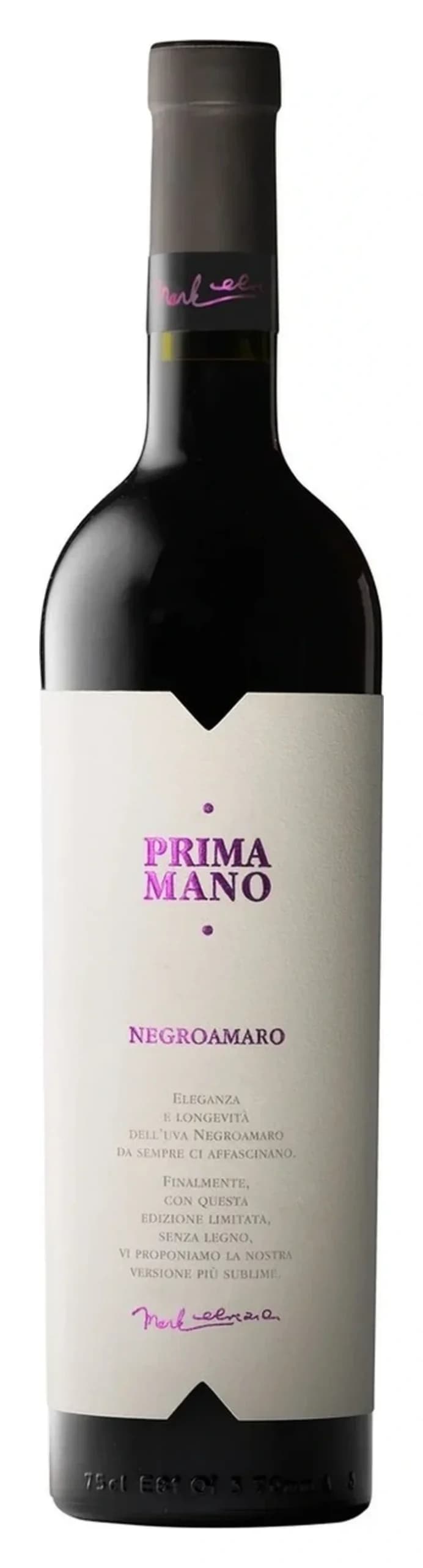 Prima Mano Negroamaro, A Mano